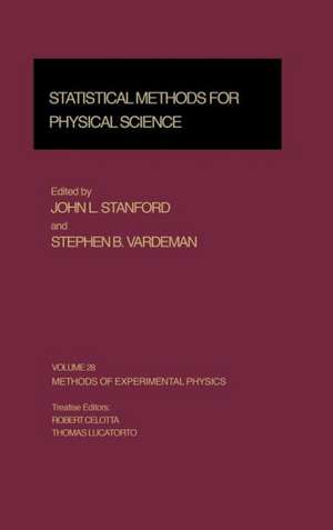 Statistical Methods for Physical Science de John L. Stanford