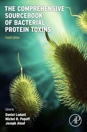 The Comprehensive Sourcebook of Bacterial Protein Toxins de Joseph E. Alouf