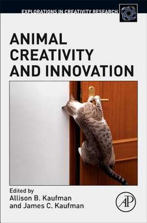 Animal Creativity and Innovation de Allison B. Kaufman