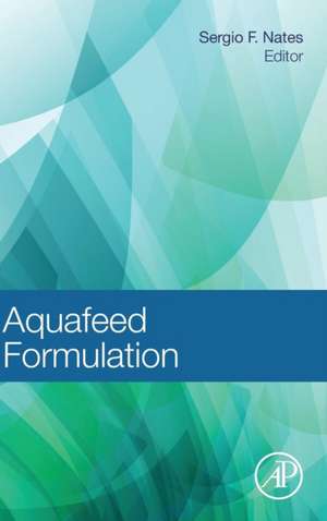 Aquafeed Formulation de Sergio F Nates