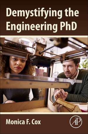 Demystifying the Engineering PhD de Monica Cox