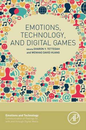 Emotions, Technology, and Digital Games de Sharon Tettegah