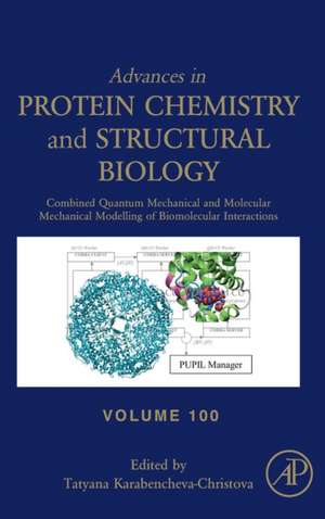 Combined Quantum Mechanical and Molecular Mechanical Modelling of Biomolecular Interactions de Tatyana Karabencheva-Christova