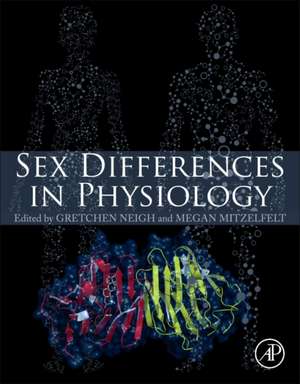 Sex Differences in Physiology de Gretchen Neigh