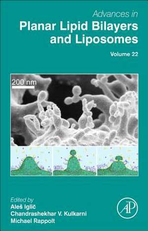 Advances in Planar Lipid Bilayers and Liposomes de Aleš Iglic?