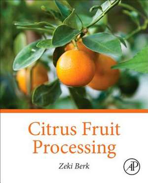 Citrus Fruit Processing de Zeki Berk