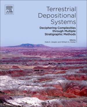 Terrestrial Depositional Systems: Deciphering Complexities through Multiple Stratigraphic Methods de Kate E. Zeigler