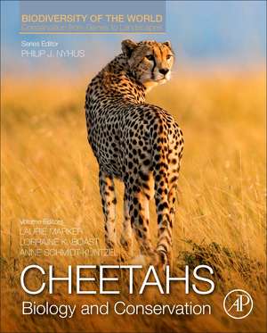 Cheetahs: Biology and Conservation: Biodiversity of the World: Conservation from Genes to Landscapes de Philip J. Nyhus