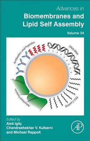 Advances in Biomembranes and Lipid Self-Assembly de Aleš Iglic?