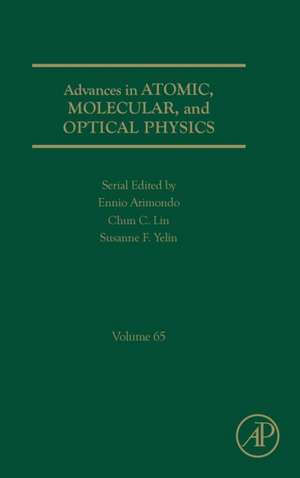 Advances in Atomic, Molecular, and Optical Physics de Ennio Arimondo