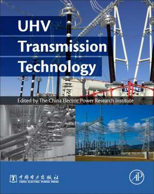 UHV Transmission Technology de China Electric Power Research Institute