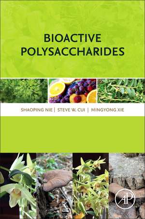 Bioactive Polysaccharides de Shaoping Nie