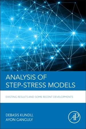 Analysis of Step-Stress Models: Existing Results and Some Recent Developments de Debasis Kundu