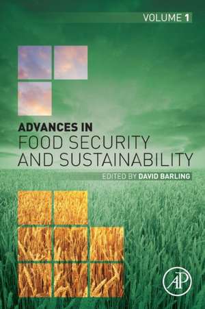 Advances in Food Security and Sustainability de David Barling