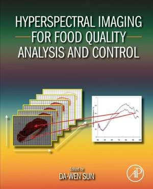 Hyperspectral Imaging for Food Quality Analysis and Control de Da-Wen Sun