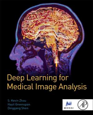 Deep Learning for Medical Image Analysis de S. Kevin Zhou