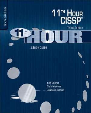 Eleventh Hour CISSP®: Study Guide de Joshua Feldman