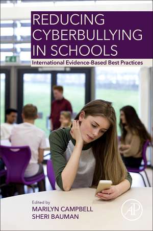 Reducing Cyberbullying in Schools: International Evidence-Based Best Practices de Marilyn Campbell