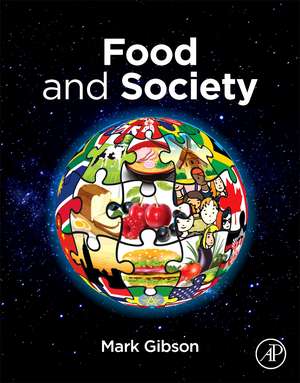 Food and Society de Mark Gibson