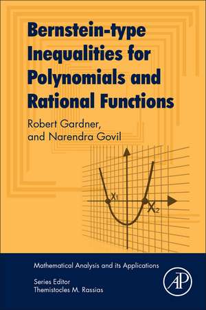 Extremal Problems and Inequalities of Markov-Bernstein Type for Algebraic Polynomials de Robert B. Gardner