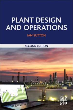 Plant Design and Operations de Ian Sutton