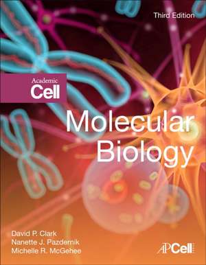 Molecular Biology de David P. Clark