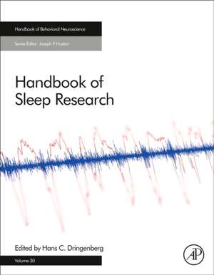 Handbook of Sleep Research de Hans Dringenberg