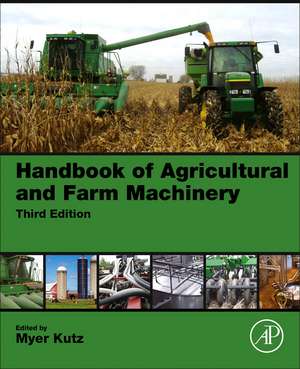 Handbook of Farm, Dairy and Food Machinery Engineering de Myer Kutz