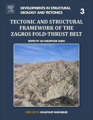 Tectonic and Structural Framework of the Zagros Fold-Thrust Belt de Ali Farzipour Saein