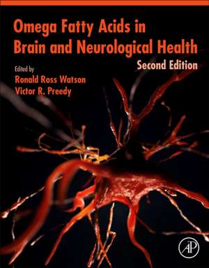 Omega Fatty Acids in Brain and Neurological Health de Ronald Ross Watson