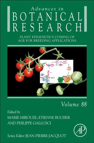 Plant Epigenetics Coming of Age for Breeding Applications de Philippe Gallusci