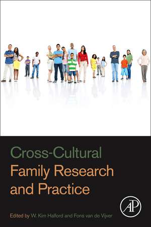 Cross-Cultural Family Research and Practice de W. Kim Halford