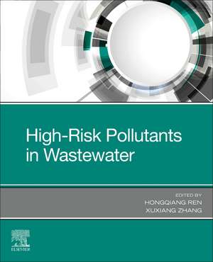 High-Risk Pollutants in Wastewater de Xuxiang Zhang