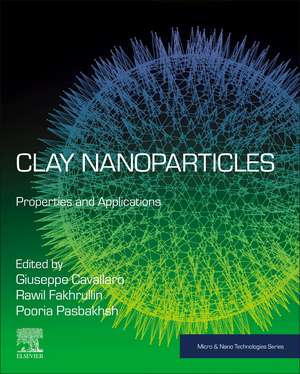 Clay Nanoparticles: Properties and Applications de Giuseppe Cavallaro