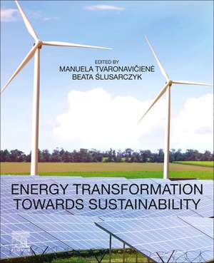 Energy Transformation towards Sustainability de Manuela Tvaronaciene