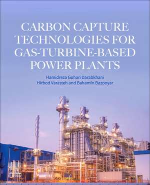 Carbon Capture Technologies for Gas-Turbine-Based Power Plants de Hamidreza Gohari Darabkhani