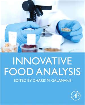 Innovative Food Analysis de Charis M. Galanakis