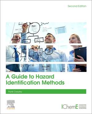 A Guide to Hazard Identification Methods de Frank Crawley