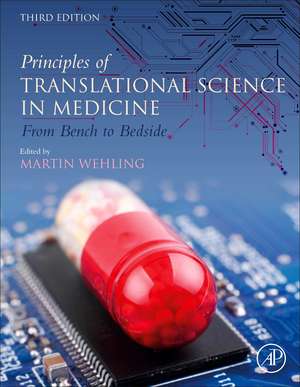 Principles of Translational Science in Medicine: From Bench to Bedside de Martin Wehling