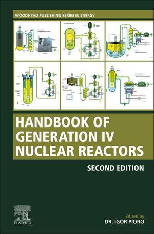 Handbook of Generation IV Nuclear Reactors: A Guidebook de Igor Pioro