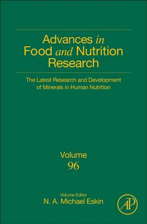 The Latest Research and Development of Minerals in Human Nutrition de Michael N.A. Eskin