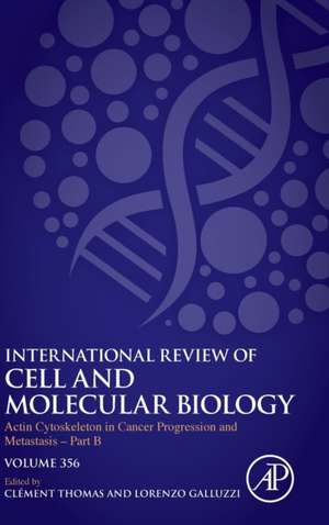 Actin Cytoskeleton in Cancer Progression and Metastasis - Part B de Lorenzo Galluzzi