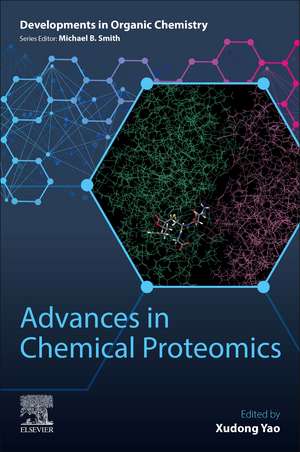 Advances in Chemical Proteomics de Xudong Yao