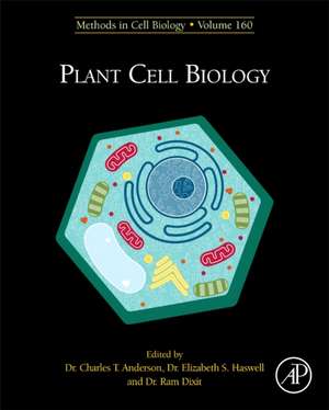 Plant Cell Biology de Ram Dixit