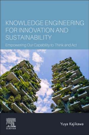 Knowledge Engineering for Innovation and Sustainability de Yuya Kajikawa