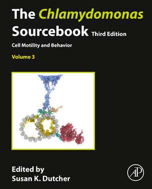 The Chlamydomonas Sourcebook: Volume 3: Cell Motility and Behavior de Susan Dutcher