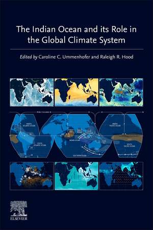 The Indian Ocean and its Role in the Global Climate System de Caroline C. Ummenhofer