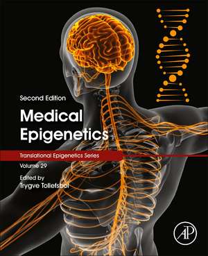 Medical Epigenetics de Trygve Tollefsbol