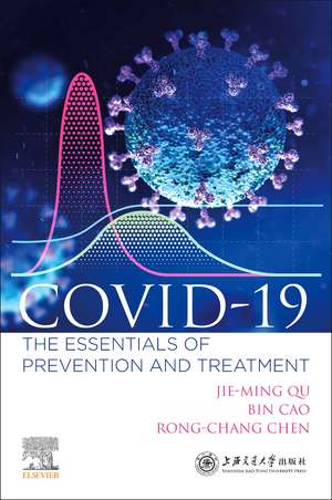 COVID-19: The Essentials of Prevention and Treatment de Jie-Ming Qu