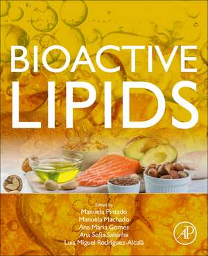 Bioactive Lipids de Manuela Pintado